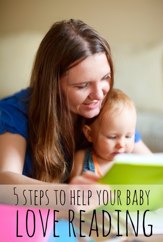 5 Ways To Help Your Baby Love Reading via Tipsaholic #baby #reading #parenting #books