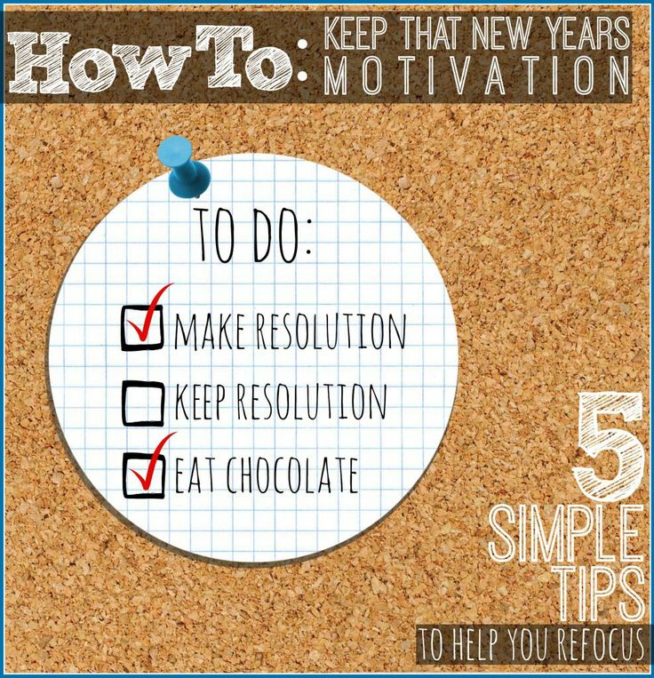 How to Keep That New Year's Motivation: 5 Simple Tips