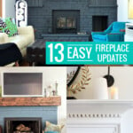 13 Easy DIY Fireplace Updates For Your Fireplace Remodel Ideas, Remodelaholic