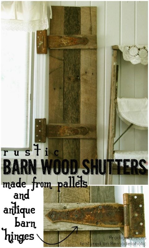 DIY Barn Wood Shutters (with antique barn hinges) | Prodigal Pieces on Remodelaholic.com #AllThingsWindows #reclaimedwood #pallets #rustic