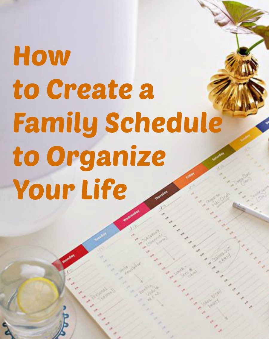 How to Create a Family Schedule to Organize Your Life