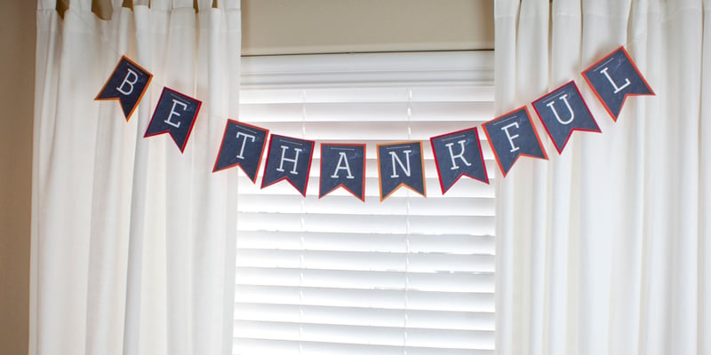 Printable Be Thankful Banner for Thanksgiving